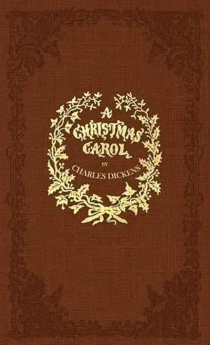 A Christmas Carol by Charles Dickens